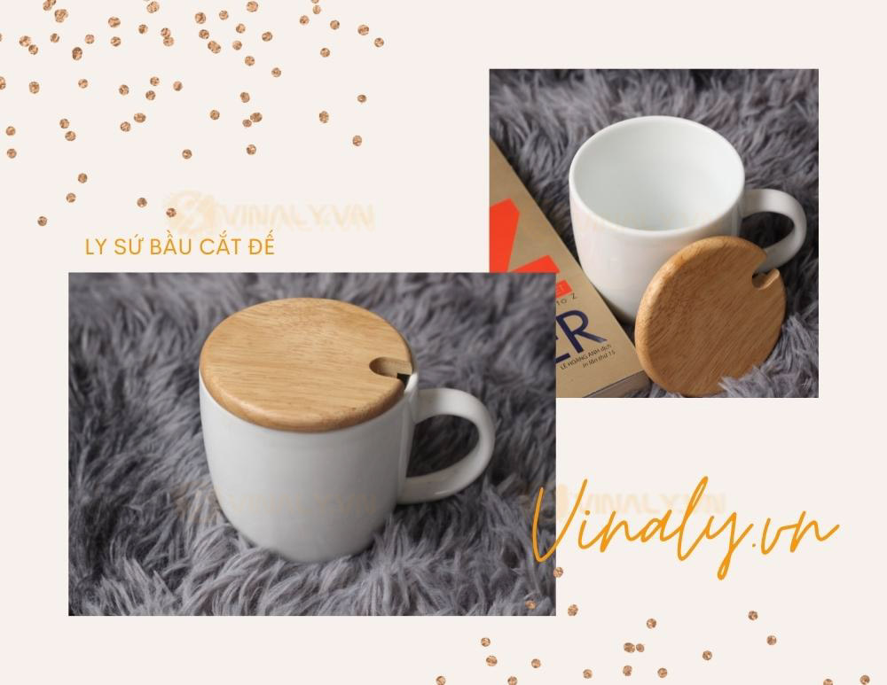 LY GỐM SỨ CÓ NẮP BẦU CẮT ĐẾ - CHIẾT KHẤU TỪ 100 CÁI LY GỐM SỨ CÓ NẮP BẦU CẮT ĐẾ - CHIẾT KHẤU TỪ 100 CÁI