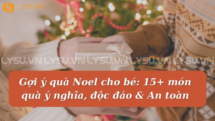 Quà Noel cho bé không chỉ mang đến niềm vui mà còn là cách để bạn thể hiện tình yêu thương trong mùa Giáng Sinh. Bạn đang tìm kiếm những món quà Noel cho bé ý nghĩa, an toàn và phù hợp với sở thích của bé?
