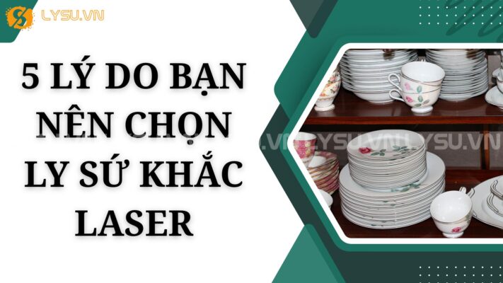 Khắc laser trên ly sứ không chỉ mang lại vẻ đẹp tinh tế mà còn giúp tạo dấu ấn riêng biệt. Nếu bạn đang tìm kiếm một sản phẩm vừa bền bỉ, vừa sang trọng, thì ly sứ khắc laser chính là lựa chọn hoàn hảo.